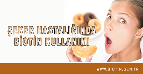 seker-hastaliginda-biotin-kullanimi