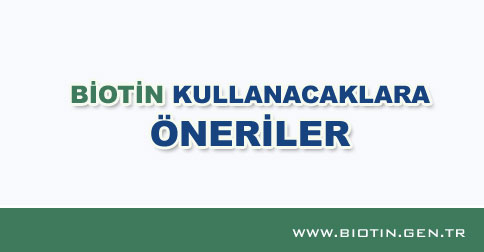 biotin-kullanacaklara-oneriler